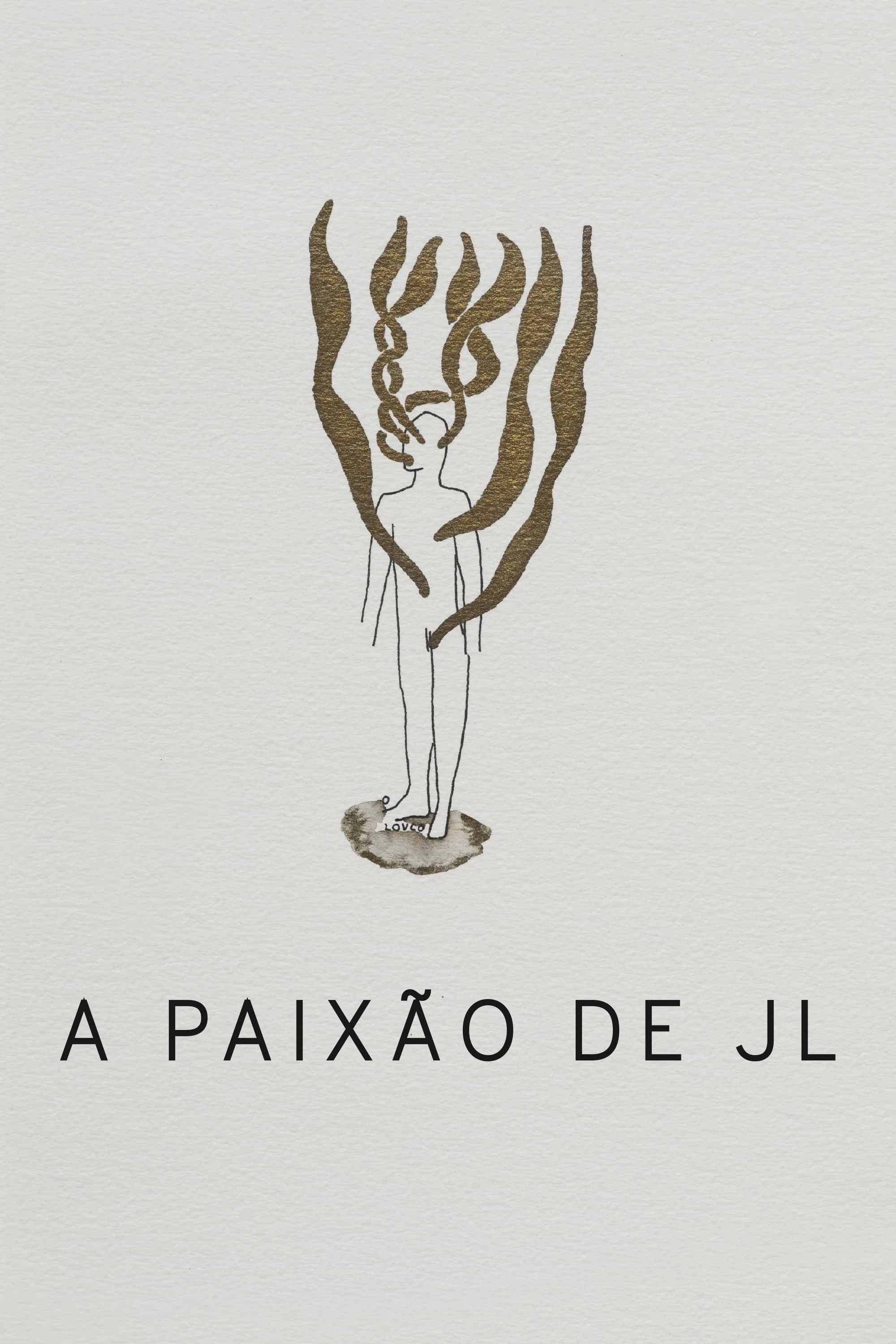 A Paixão de JL