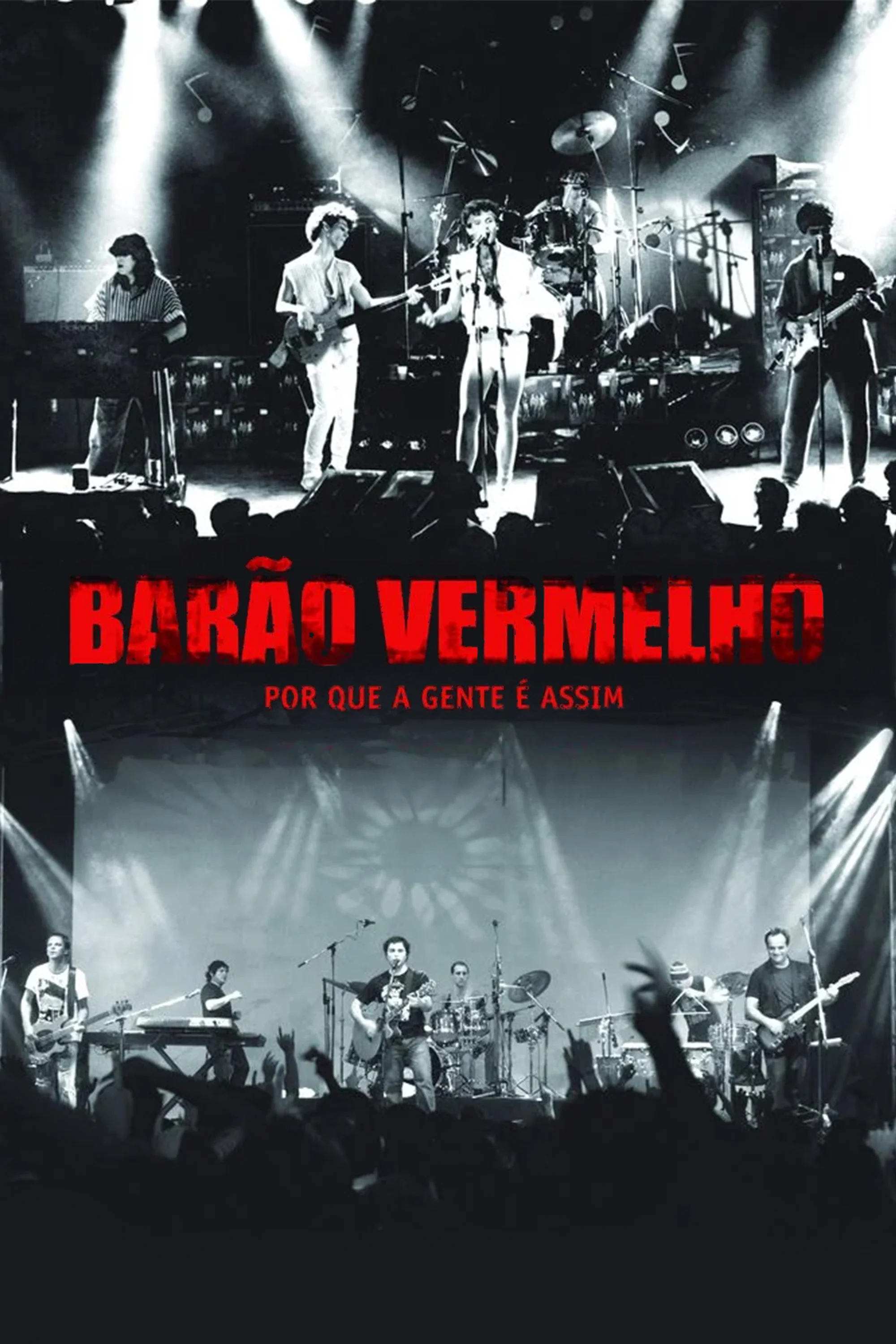 Barão Vermelho - Por que a Gente é Assim?