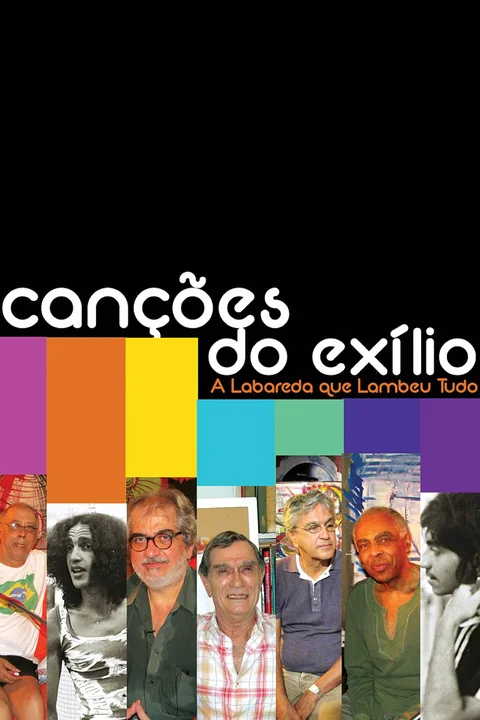 Canções do Exílio - A Labareda Que Lambeu Tudo