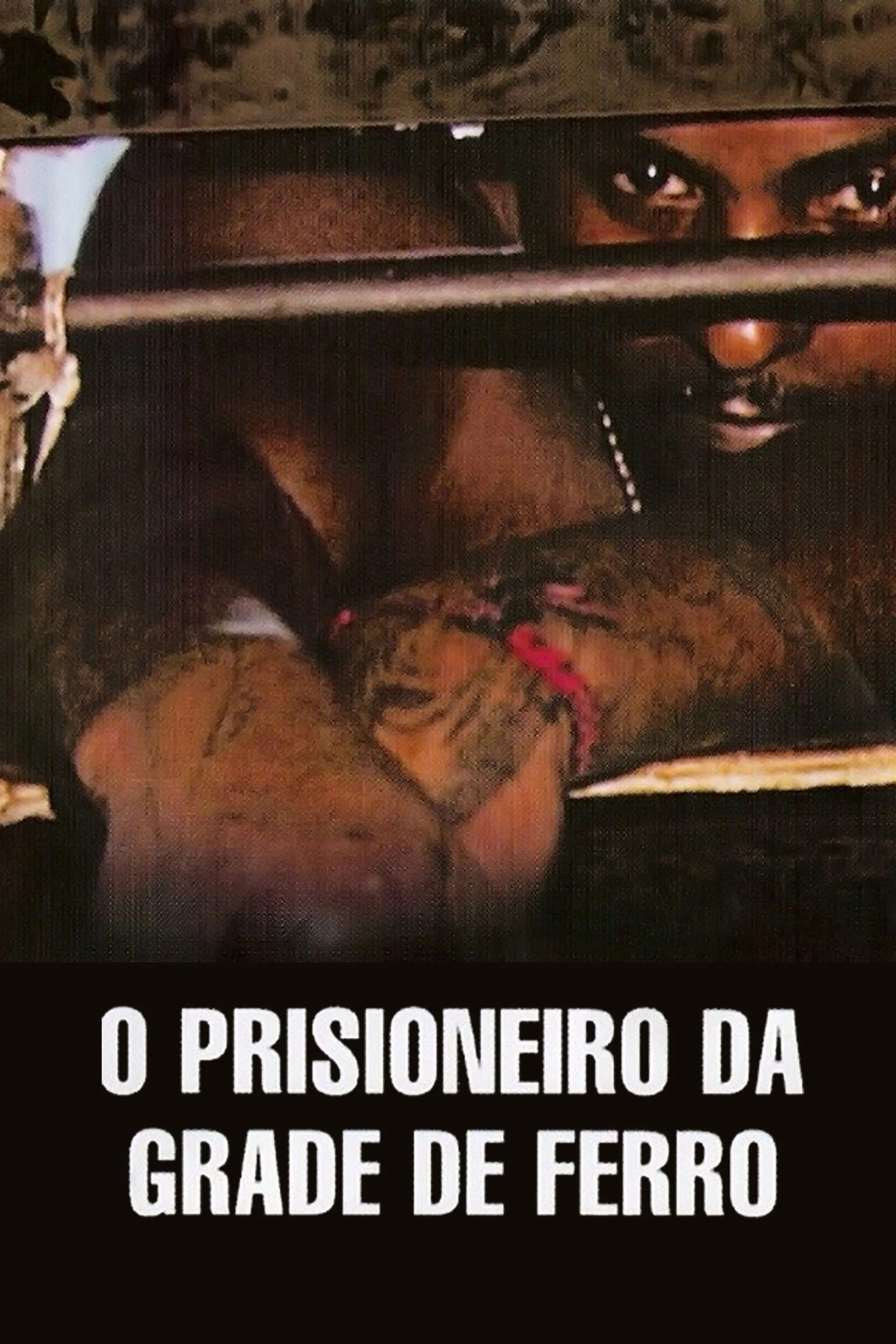 O Prisioneiro da Grade de Ferro