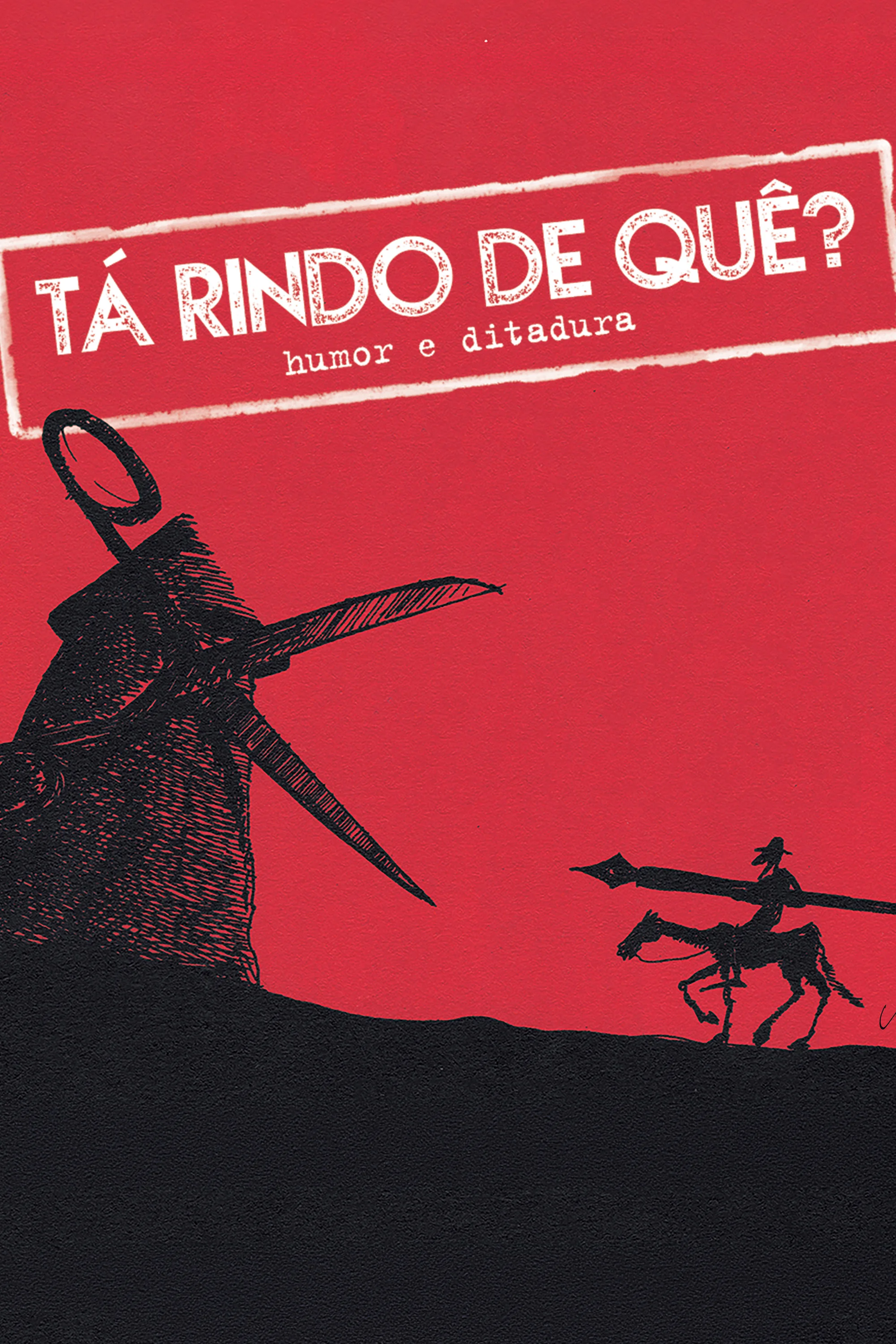 Tá Rindo de Quê?