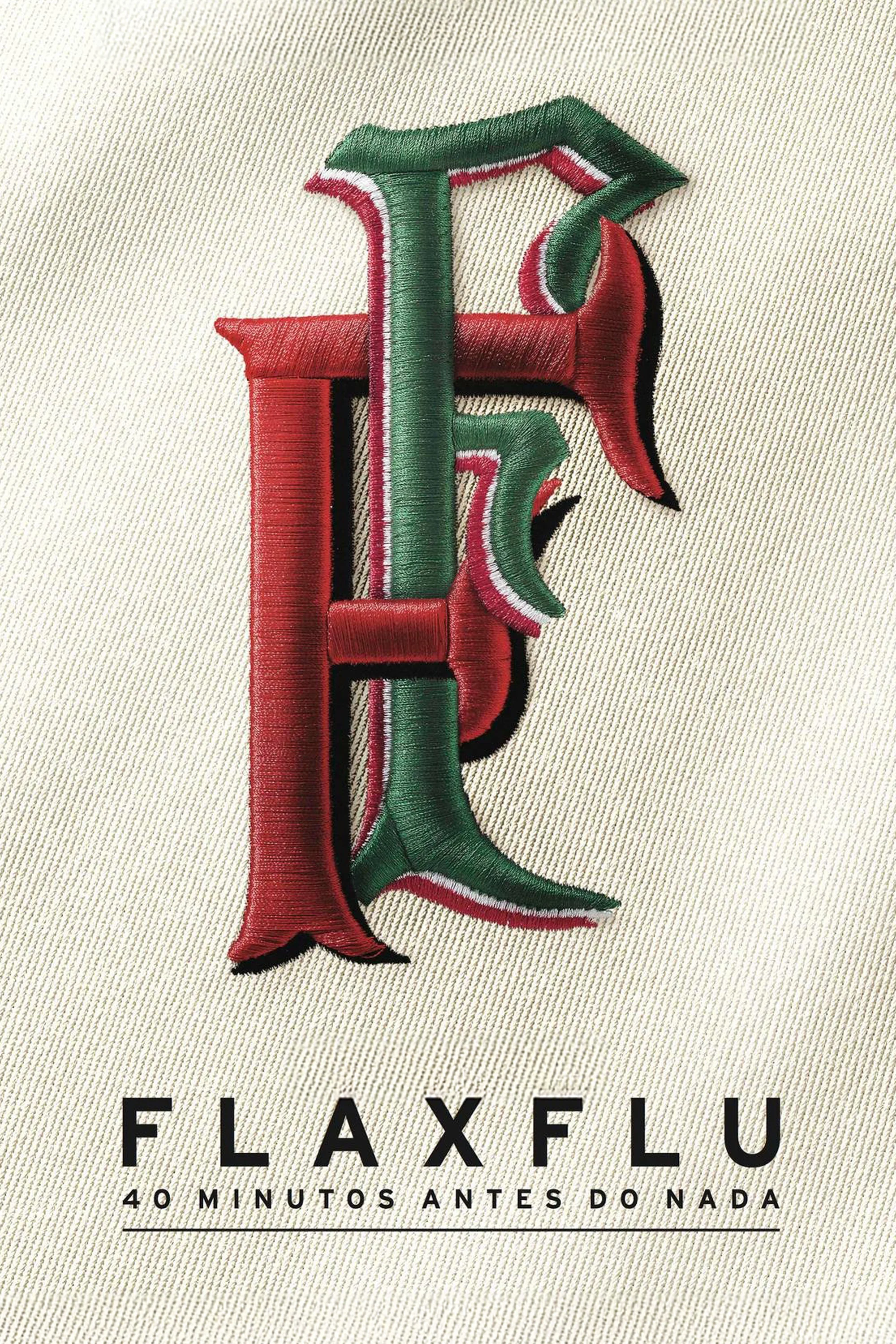 Fla x Flu - 40 Minutos antes do Nada