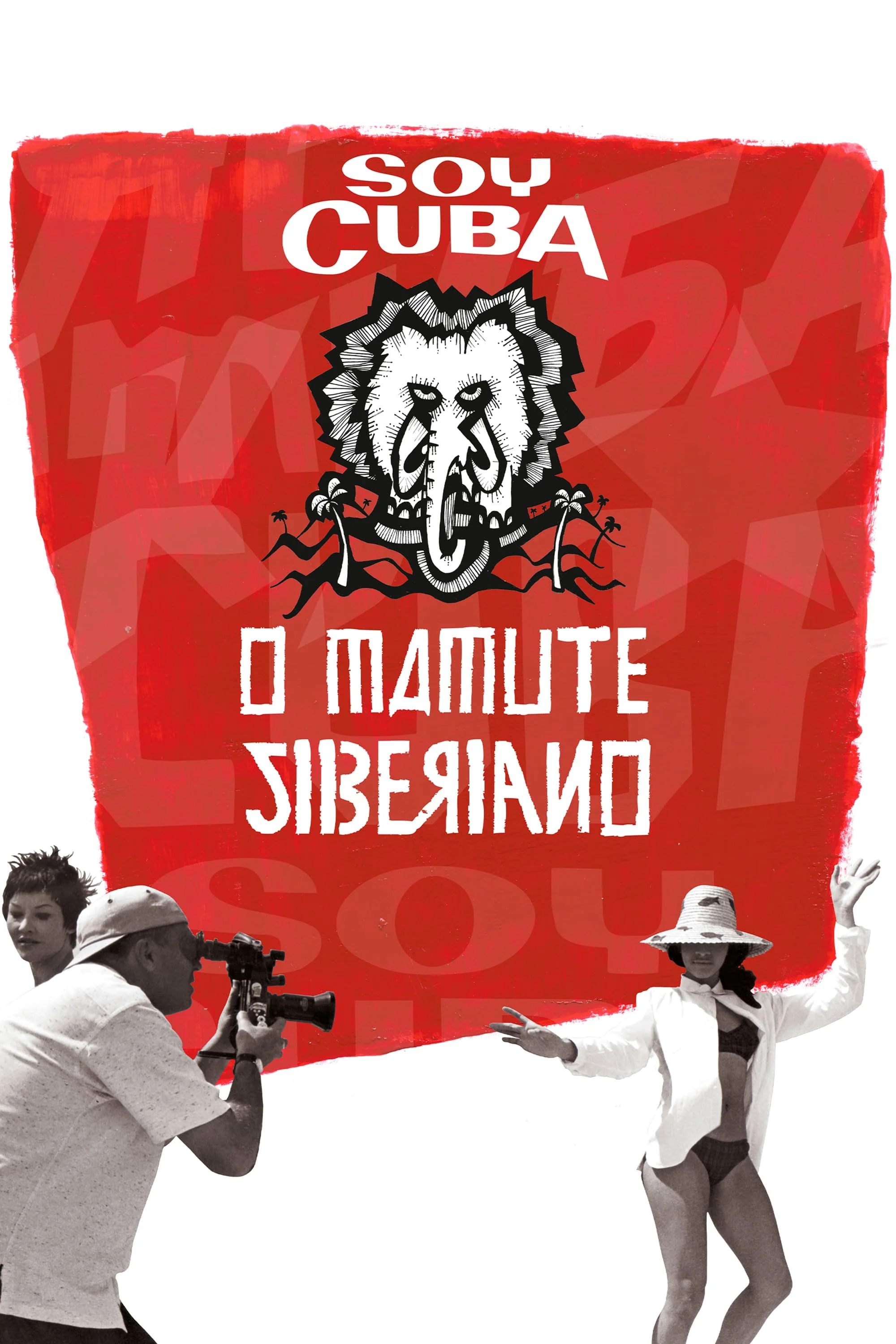 Soy Cuba - O Mamute Siberiano