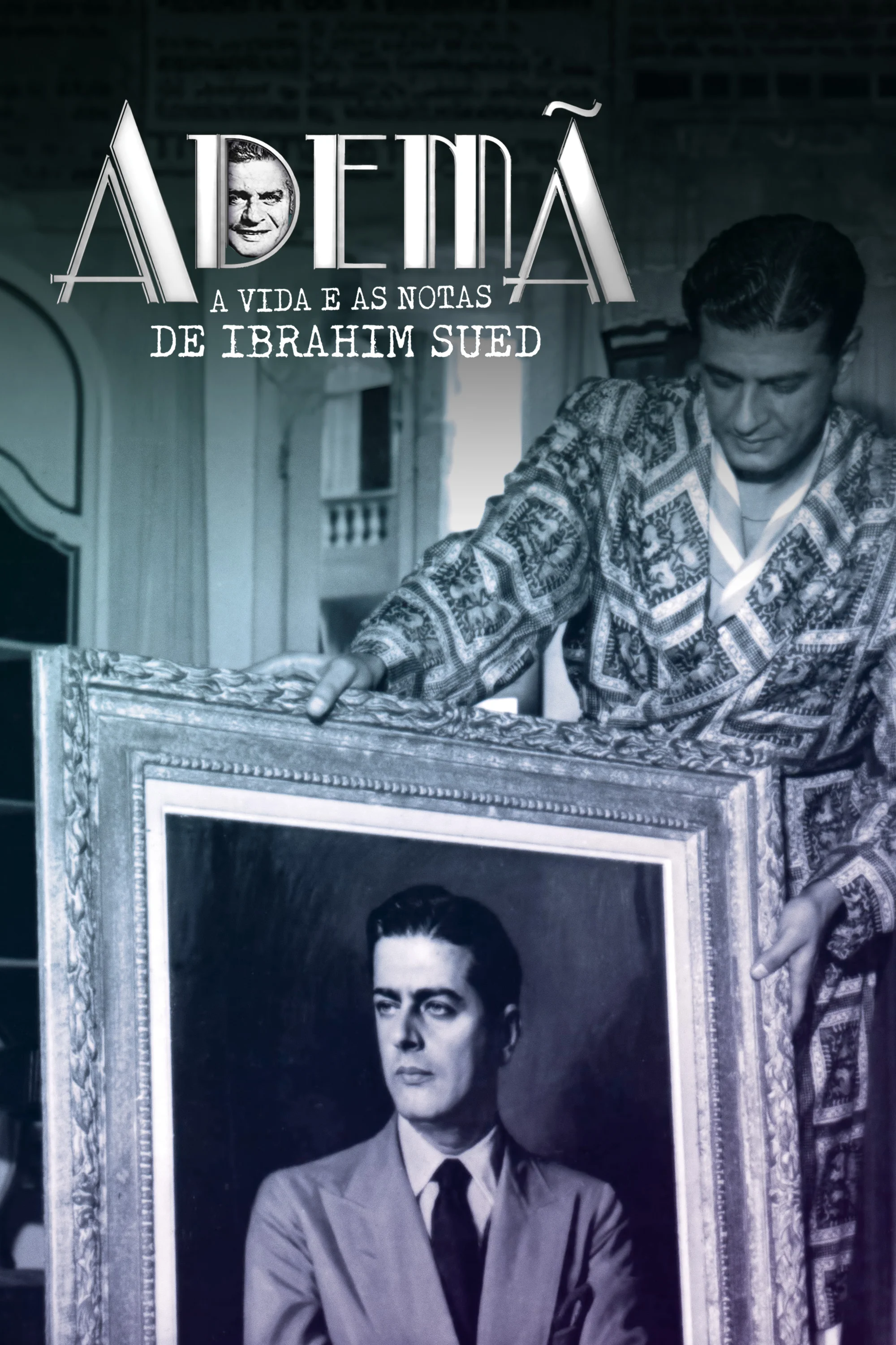 ADEMÃ - A VIDA E AS NOTAS DE IBRAHIM SUED