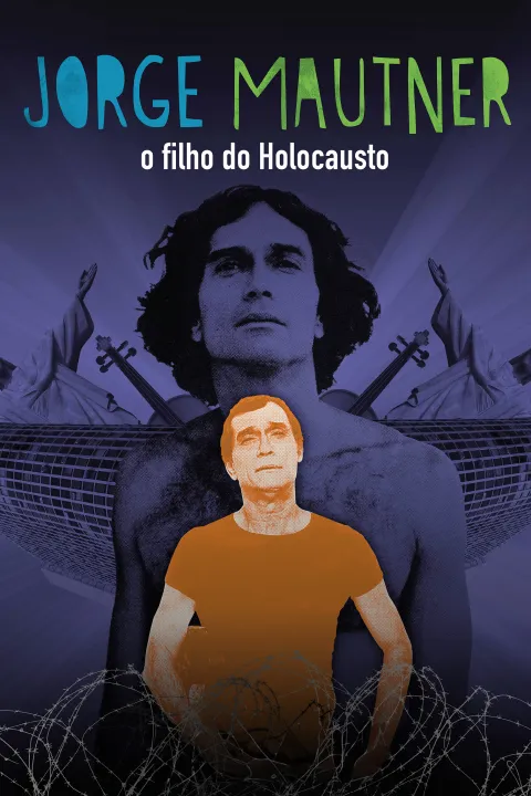 Jorge Mautner – O Filho do Holocausto