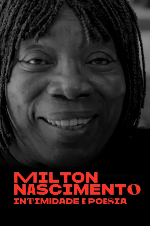 Milton Nascimento – Intimidade e poesia
