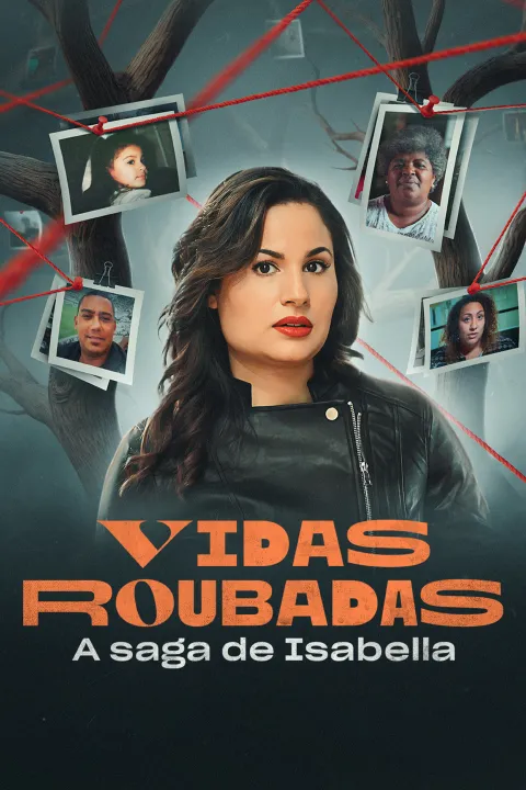 Vidas Roubadas – A Saga de Isabella